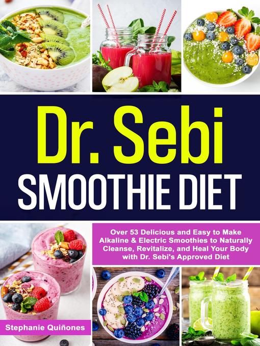 Cover image for Dr. Sebi Smoothie Diet